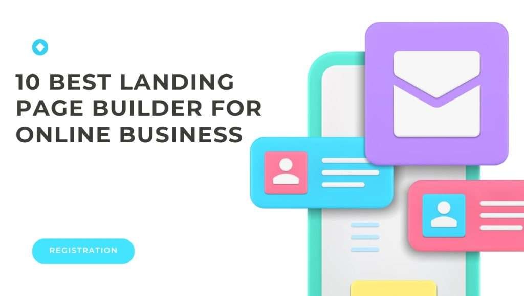Why do we need a landing page:10 Best Landing Page Builders